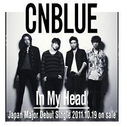 CNBLUE - IN MY HEAD PREVIEW,